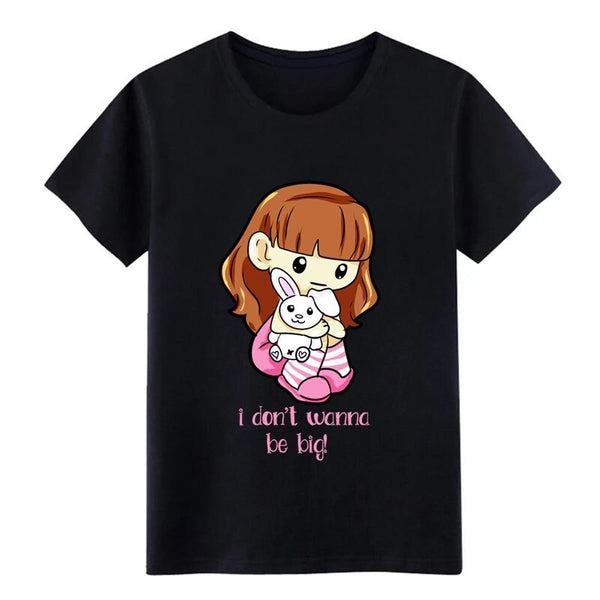 I dont wanna be big Little Ageplay ddlg girlfriend t shirt